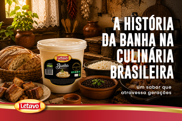 A história da banha na culinária brasileira 
